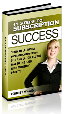11 Steps To Subscription Success