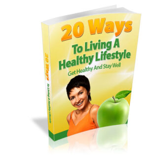 20 Ways to Living a Healthier Lifestyle