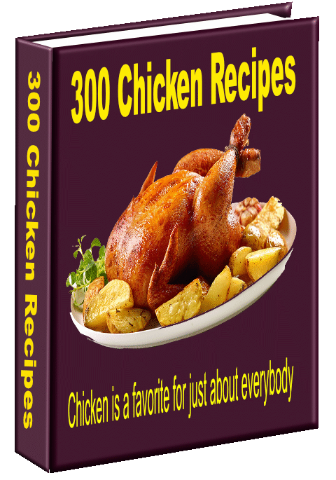 300 Chicken Recipes