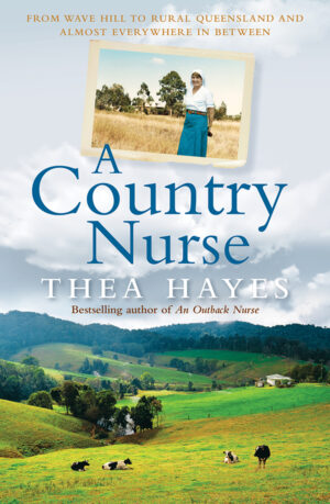 A Country Nurse - Thea Hayes (2020)