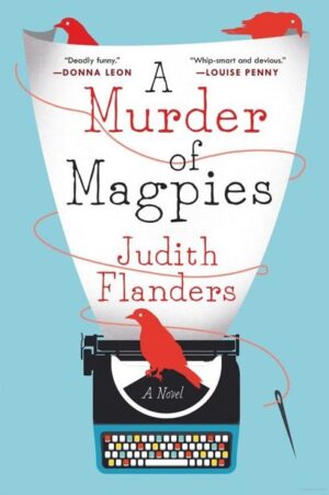 A Murder of Magpies - Judith Flanders (2020)