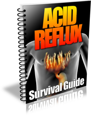 Acid Reflux Survival Guide