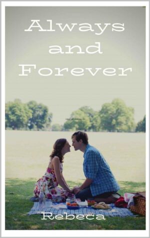 Always and Forever - Rebeca Aguila (2020)