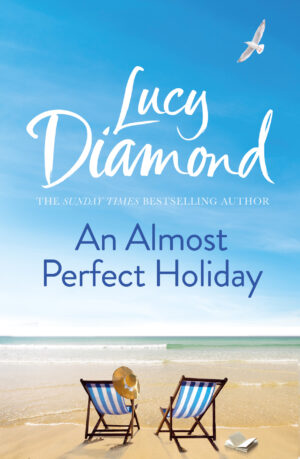 An Almost Perfect Holiday - Lucy Diamond (2020)