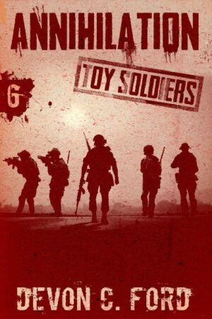 Annihilation Toy Soldiers - Devon C Ford (2020)