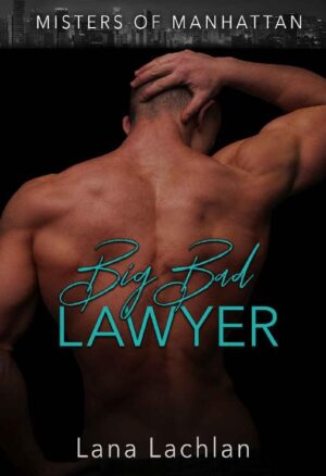 Big Bad Lawyer - Lana Lachlan (2020)