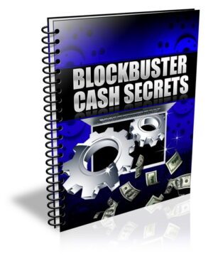 Blockbuster Cash Secrets