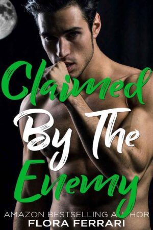 Claimed By The Enemy - Flora Ferrari (2020)