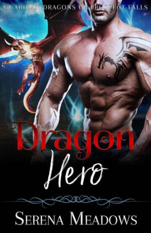 Dragon Hero - Serena Meadows (2020)