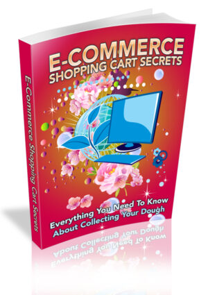 E Commerce Shopping Cart Secrets
