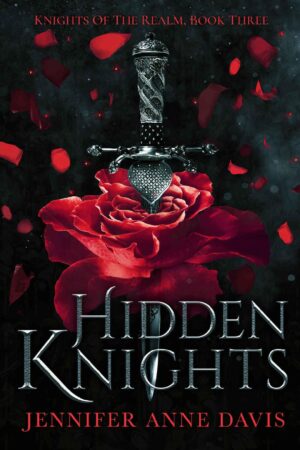Hidden Knights - Jennifer Anne Davis (2020)