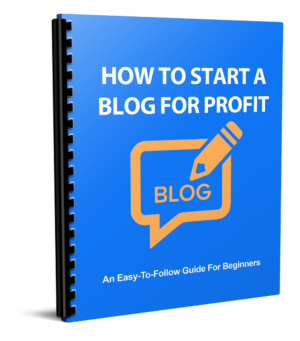 How To Start Blog For Profit