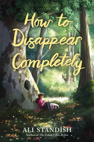 How to Disappear Completely - Ali Standish (2020)