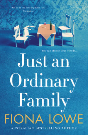 Just an Ordinary Family - Fiona Lowe (2020)