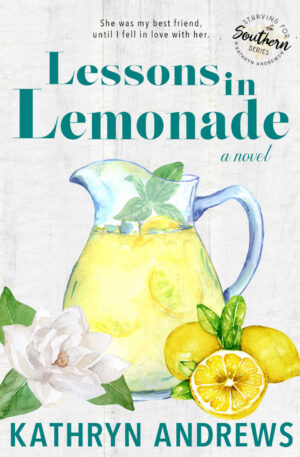 Lessons in Lemonade - Kathryn Andrews (2020)