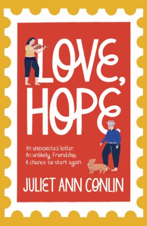 Love, Hope - Juliet Ann Conlin (2021)