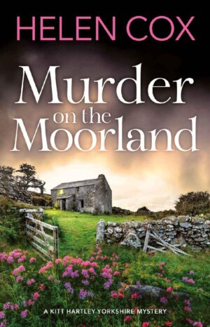 Murder on the Moorland - Helen Cox (2020)