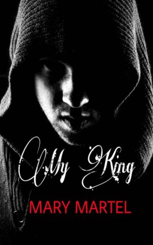 My King - Mary Martel (2015)