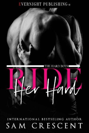 Ride Her Hard - Sam Crescent (2021)