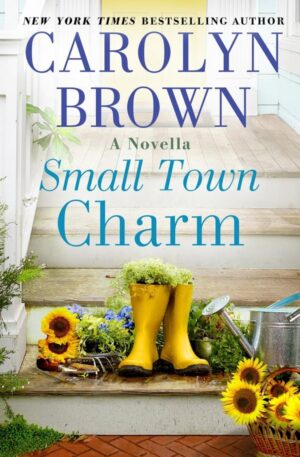 Small Town Charm - Carolyn Brown (2021)