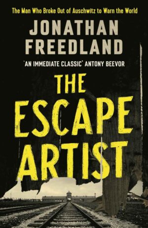 The Escape Artist - Jonathan Freedland (2022)