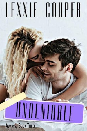 Undeniable - Lexxie Couper (2020)