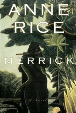 Vampire Chronicles - Merrick (2000)