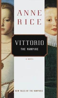 Vampire Chronicles - Vittorio The Vampire (2001)