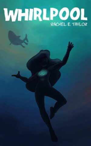 Whirlpool - Rachel E. Taylor (2020)